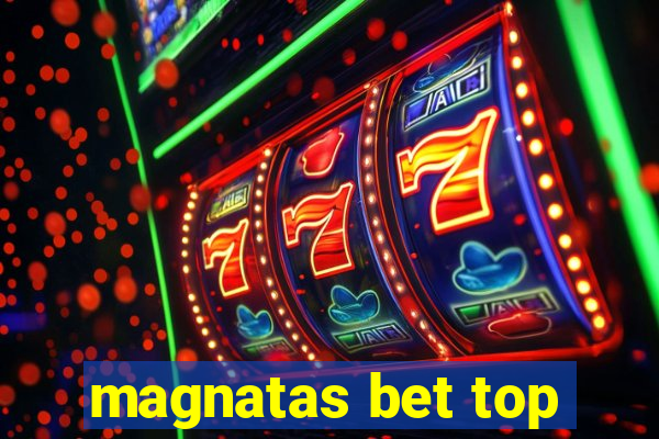 magnatas bet top